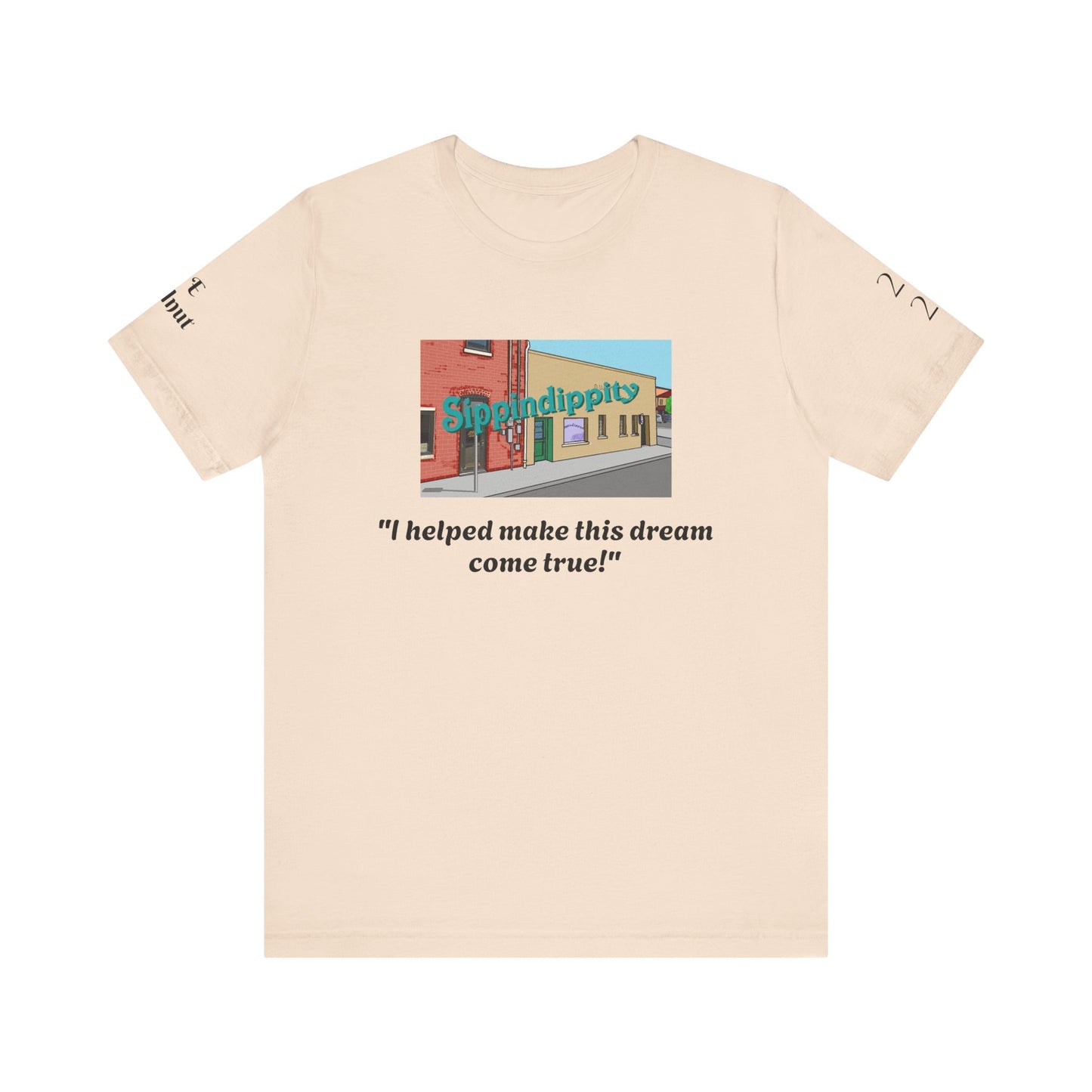 Sippindippi-Tee Dream Come True