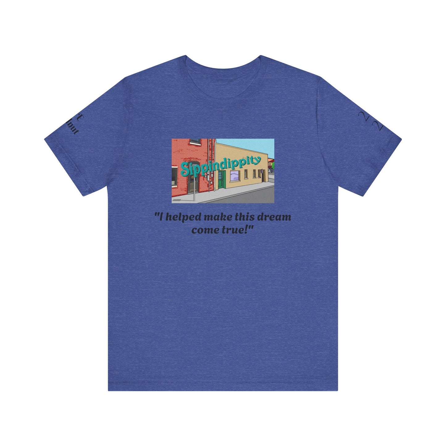 Sippindippi-Tee Dream Come True