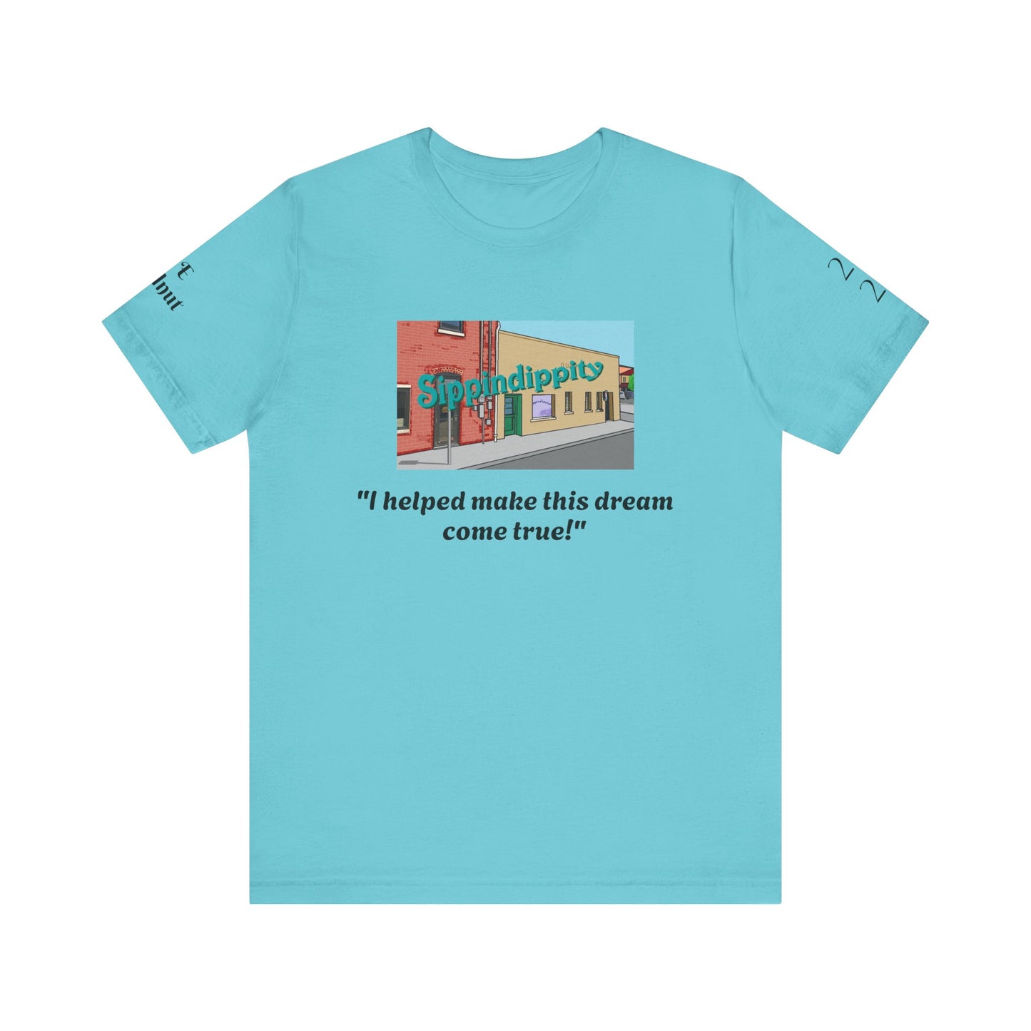 Sippindippi-Tee Dream Come True