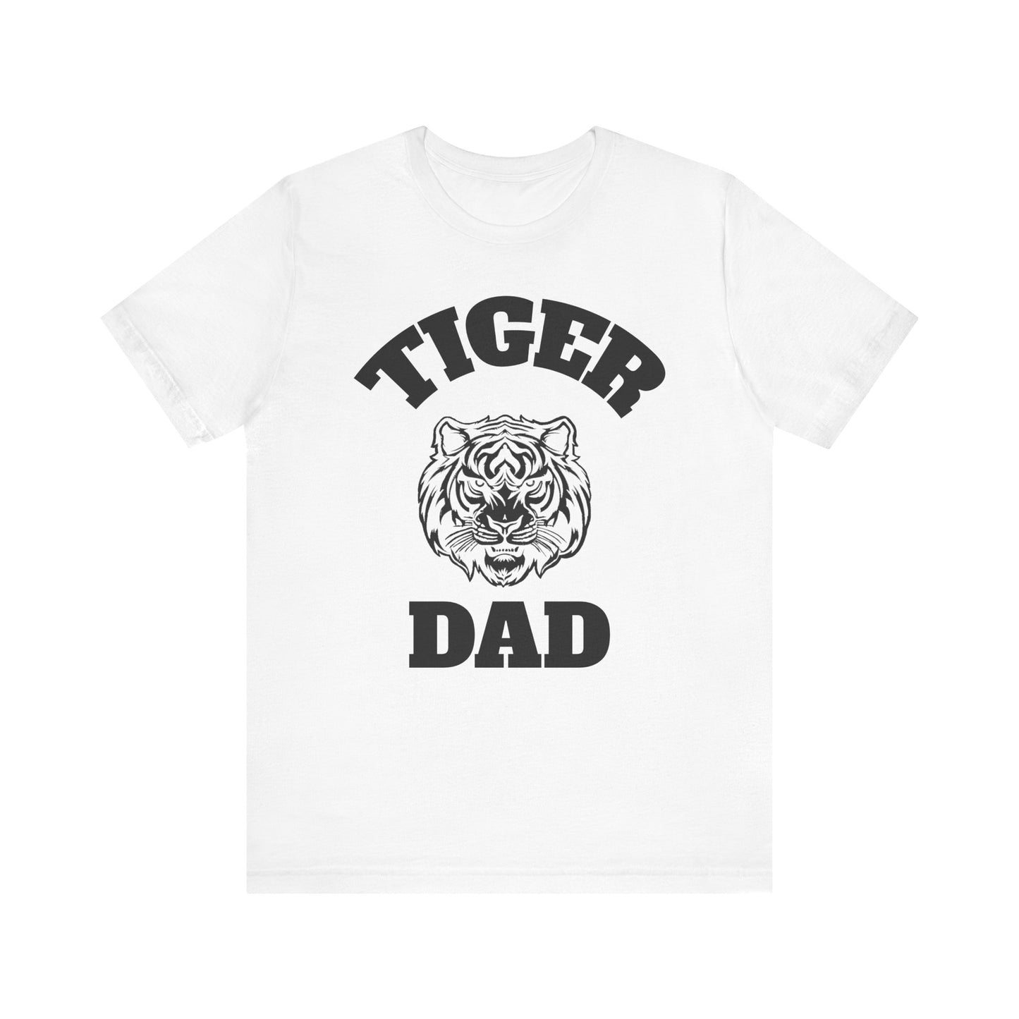 Tiger Dad B1 Short Sleeve Tee - Bold & Fun Father's Day Gift